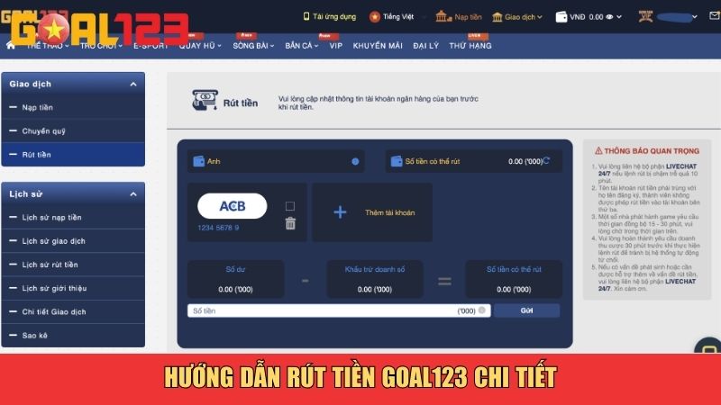 Hướng dẫn rút tiền Goal123 chi tiết